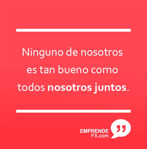 20 Frases De Trabajo En Equipo Que Te Inspirarán