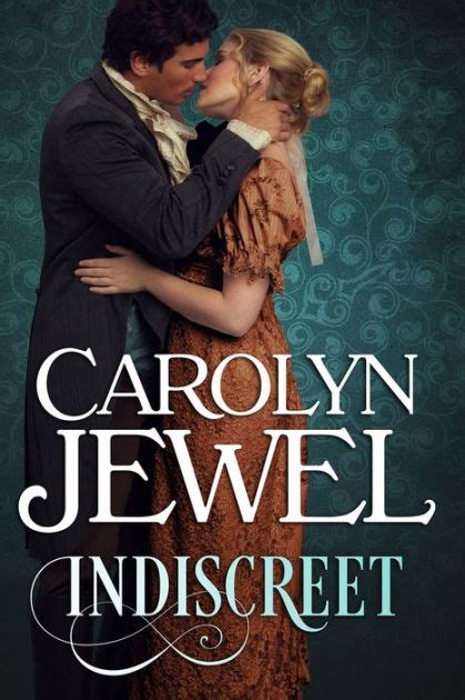 Indiscreet By Carolyn Jewel Ebook Barnes And Noble®