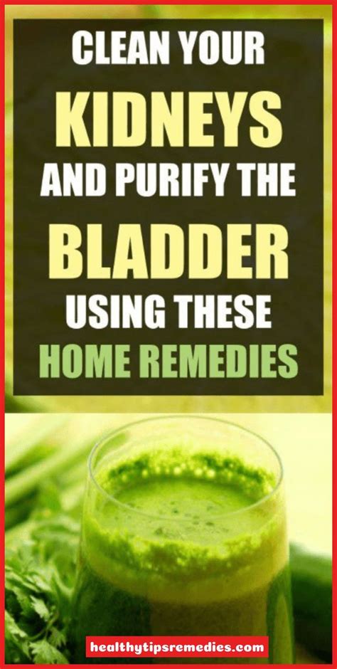 clean  kidneys  purify  bladder   powerful home
