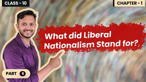 liberal nationalism stand   class   history   rise