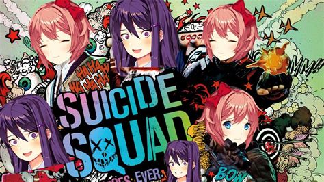 Suicide Squad Doki Doki Literature Club Know Your Meme