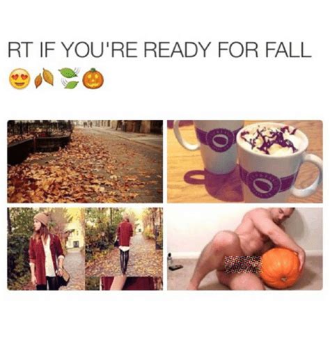 rt if you re ready for fall fall meme on sizzle