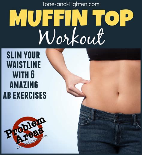 Problem Areas Series How To Get Rid Of Your Muffin Top