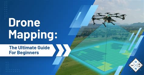 drone mapping  ultimate guide  beginners