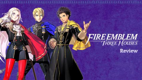 Fire Emblem Three Houses Review Vooks