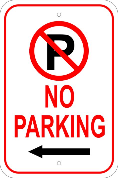 parking  left directional arrow    custom signs