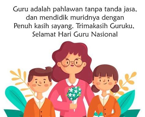 Caption Selamat Hari Guru Nasional Di 2020 Guru Kartu Belajar