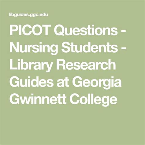 picot questions nursing students library research guides  georgia
