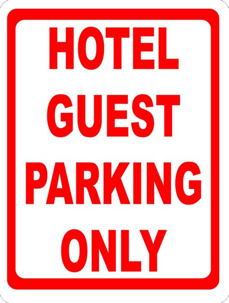 hotel guest parking  sign signs  salagraphics