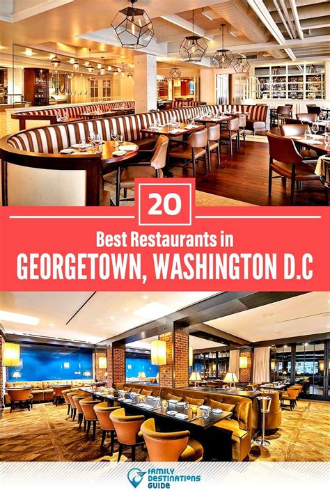 20 Best Restaurants In Georgetown Dc In 2022 Georgetown Restaurants