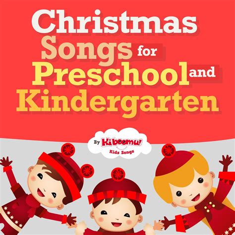 christmas songs  preschool  kindergarten   kiboomers