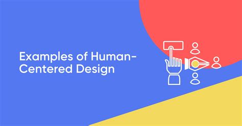 outstanding examples  human centered design  business