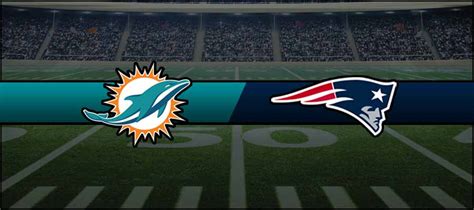 Dolphins 21 Vs Patriots 23 Result Nfl Week 17 Score Mybookie Online