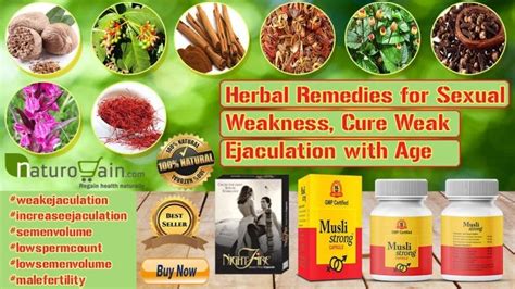 herbal remedies for sexual weakness cure weak ejaculation