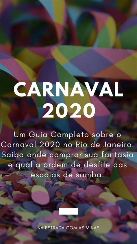 carnaval  tudo   voce precisa saber  curtir  festa  rio rio de janeiro rio