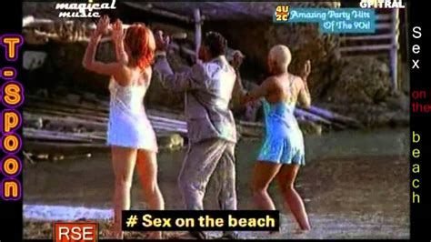 T Spoon Sex On The Beach Youtube