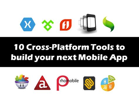 cross platform development tools  build   mobile app  mytechlogy