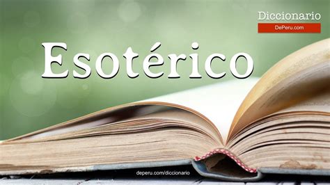 Palabra Esotérico En El Diccionario