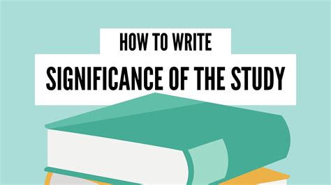 write significance   study  examples