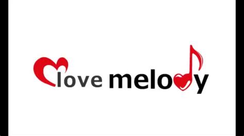 love melody youtube