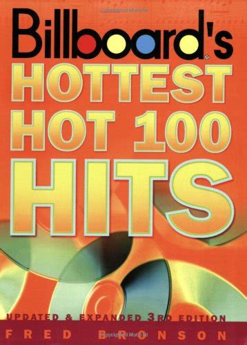 Billboard S Hottest Hot 100 Hits 3rd Edition By Bronson Fred Good