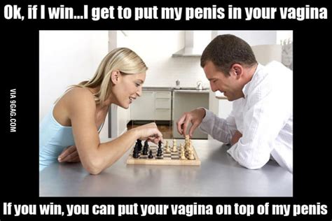 ok if i win l get to put my penis in your vaginaif you