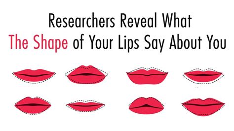 researchers reveal what the shape of your lips say about you