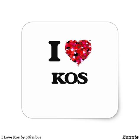 love kos square sticker zazzlecom custom stickers create custom