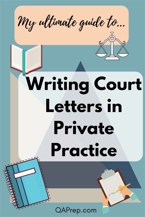 writing court letters  private practice qa prep private practice