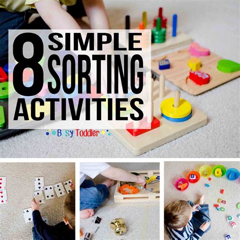 simple sorting activities  toddlers busy toddler