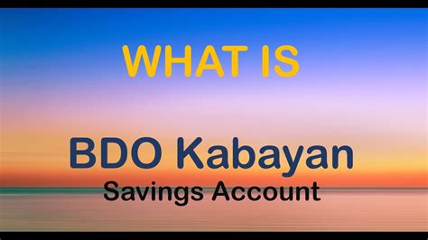 bdo kabayan savings account youtube