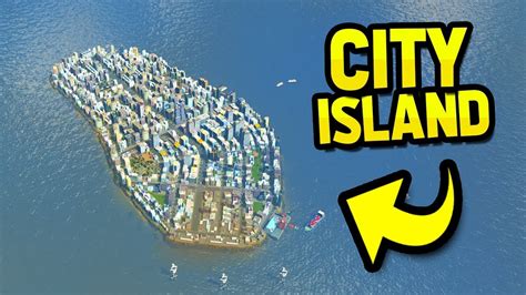 building  huge city   island  cities skylines youtube