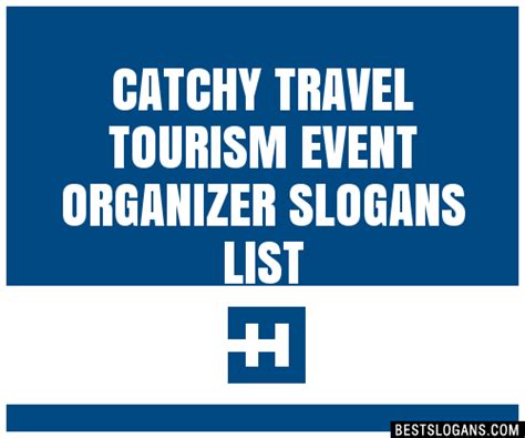 catchy travel tourism event organizer slogans list