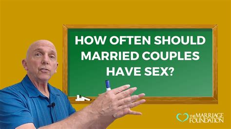 how often should married couples have sex paul friedman youtube