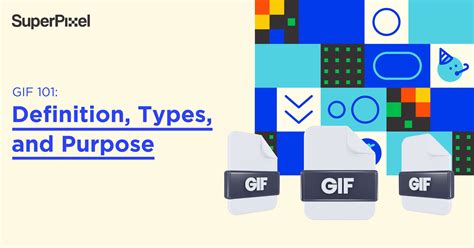gif  definition types   purpose superpixel