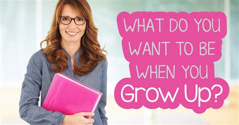 what do you want to be when you grow up quiz