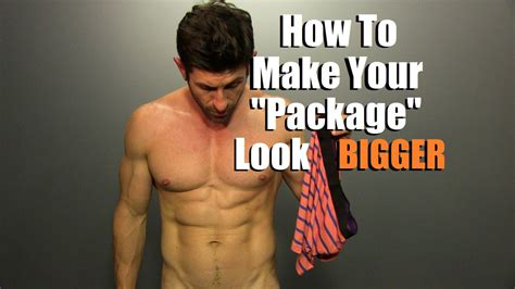 how to make your package look bigger best underwear style to enhance your manhood youtube