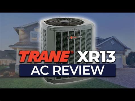 trane xr air conditioner review youtube