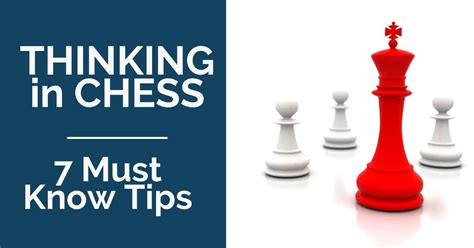 thinking  chess    tips thechessworld