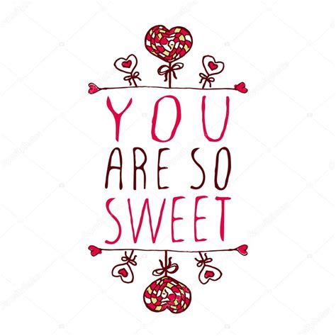 You Are So Sweet Stock Vector Image By ©lillllia 86272438