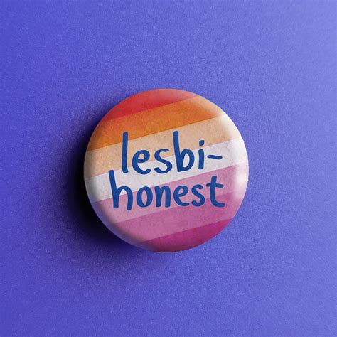 Lesbihonest Lesbian Pride Button Pin Etsy