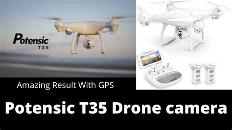 potensic  gps drone youtube