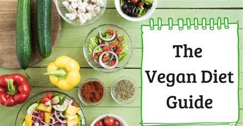 vegan diet 101 a detailed guide to vegan diet natural food series