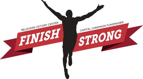 finish strong capital campaign believers victory center