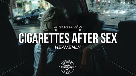 [lyrics] Cigarettes After Sex Heavenly Letra En