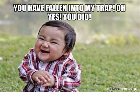 fallen   trap     evil scheming toddler   meme