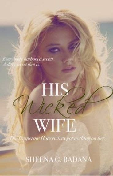 His Wicked Wife 1 His Wicked Wife Wattpad