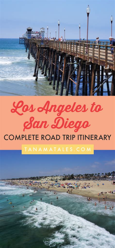 driving from los angeles to san diego road trip itinerary tanama