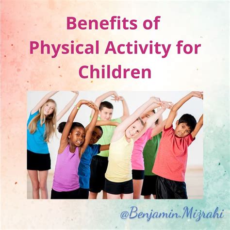 benefits  physical activity  children  mizrahis blog