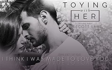 Toying With Her By Prescott Lane Goodreads